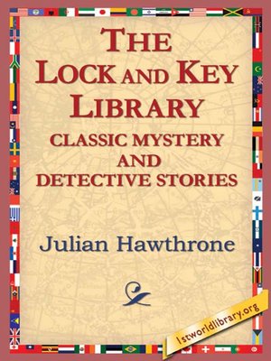 cover image of The Lock and Key Library Classic Mystrey and Detective Stories